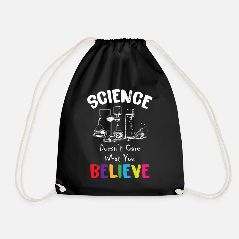 Science Doesn t Care What You Believe - Turnbeutel - Schwarz