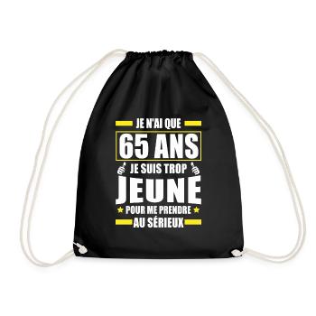 je n ai que 65 ans / humour anniversaire 65 ans - Sac de sport léger - noir - Devant