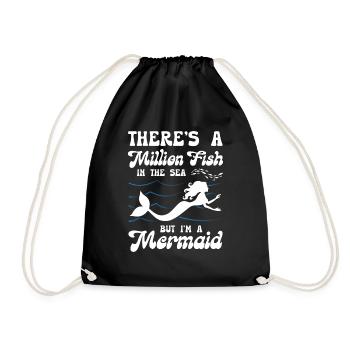 There is A Million Fish But I Am Mermaid - Turnbeutel - Schwarz - Vorne