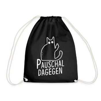 Pauschal Dagegen Katze - Turnbeutel - Schwarz - Vorne