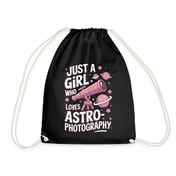 Astronomy Astrophotography Girls Women Saying - Drawstring Bag - black - Front
