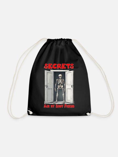 Secrets - just ask my my bony friend (skeleton) - Drawstring Bag - black