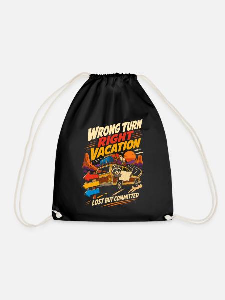 Wrong Turn Right Vacation Roadtrip Humor - Turnbeutel - Schwarz
