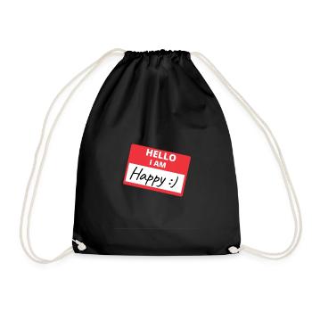 Hello I Am Happy - Funny Saying Sticker - Drawstring Bag - black - Front