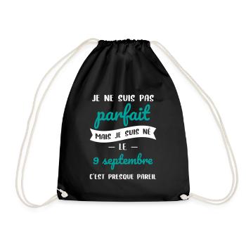 Anniversaire - Pas parfait mais né le 9 Septembre - Sac de sport léger - noir - Devant