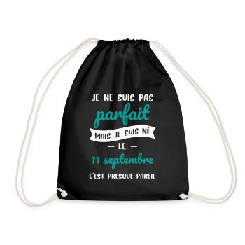 Anniversaire - Pas parfait mais né le 11 Septembre - Sac de sport léger - noir - Devant