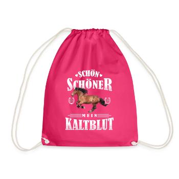 Schön Schöner Mein Kaltblut - Turnbeutel - Fuchsia - Vorne
