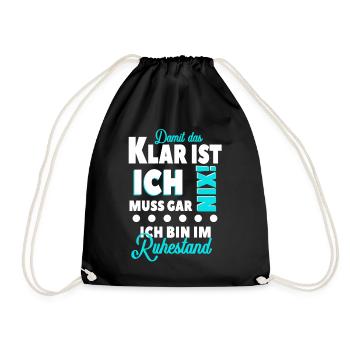 Ruhestand Spruch Rente - Turnbeutel - Schwarz - Vorne