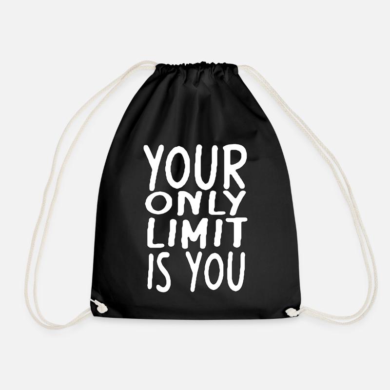 your only limit is you - Turnbeutel - Schwarz