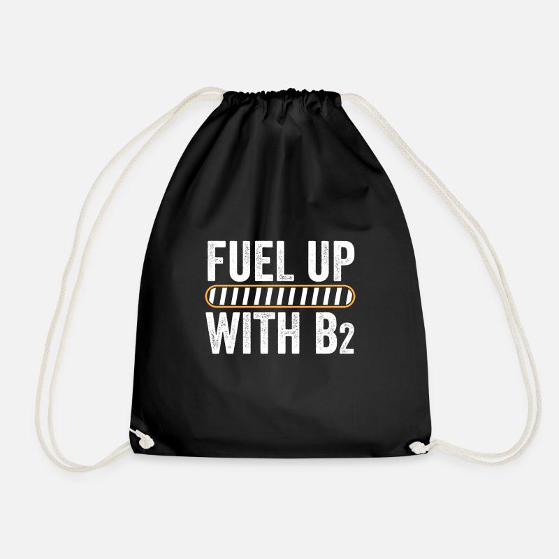 Fuel Up With B2 Motivationsgrafik - Turnbeutel - Schwarz