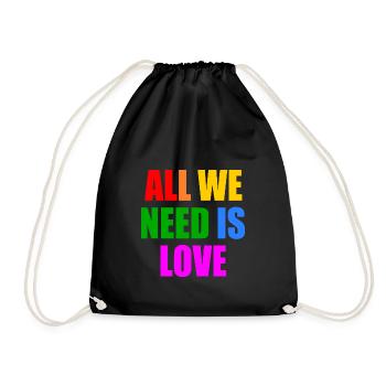 all we need is love - Drawstring Bag - black - Front