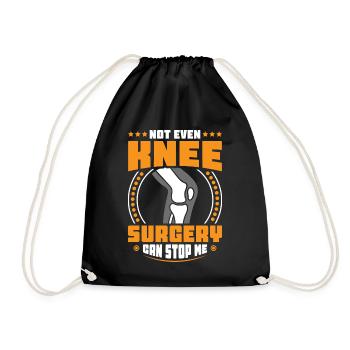 Not even Knee surgery can stop me - Turnbeutel - Schwarz - Vorne