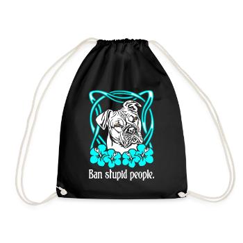 Ban stupid people. - Drawstring Bag - black - Front
