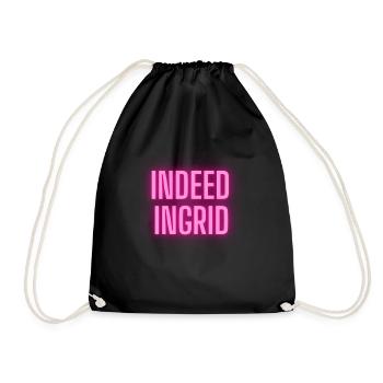 Indeed Ingrid -bester Werbespruch - Turnbeutel - Schwarz - Vorne