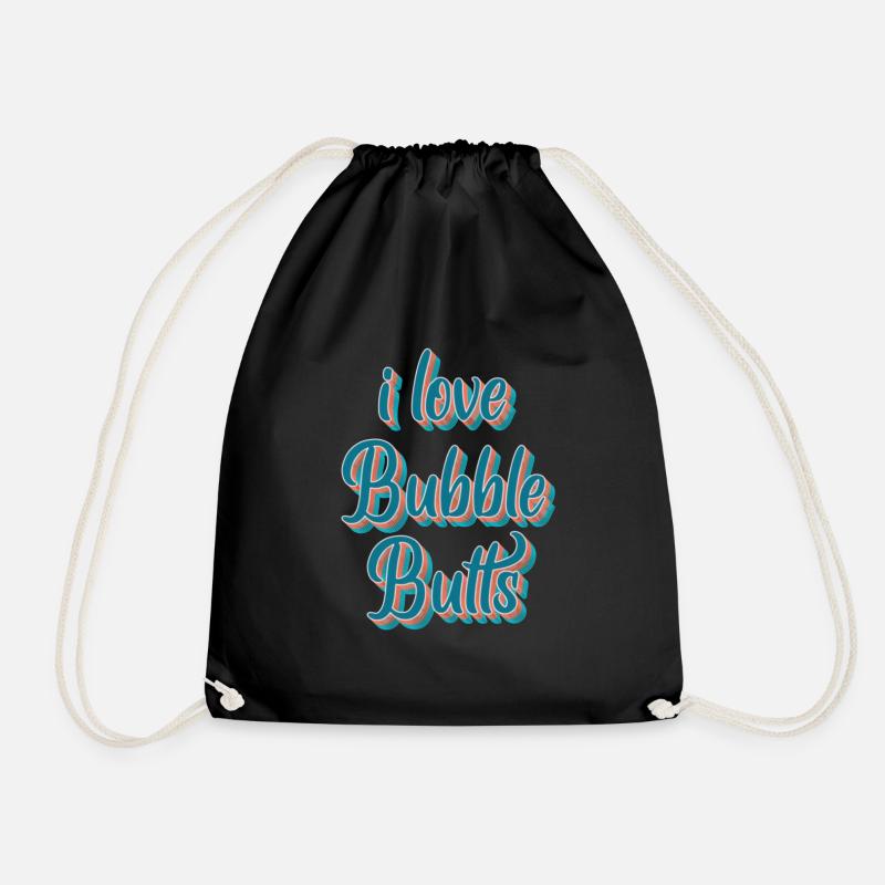 I love Bubble Butts - Turnbeutel - Schwarz