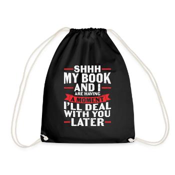 My Book and i are having a Moment Book Lover - Turnbeutel - Schwarz - Vorne
