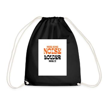noise louder party Partyshirt - Turnbeutel - Schwarz - Vorne
