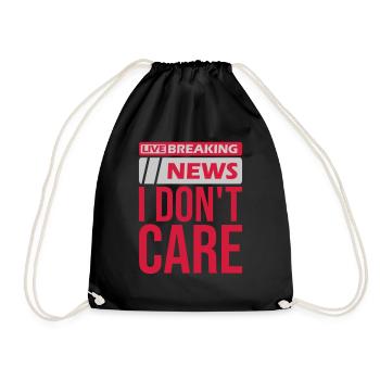 Breaking news don't care - Turnbeutel - Schwarz - Vorne