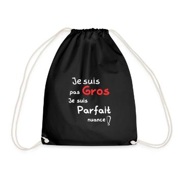 I'M NOT FAT I'M PERFECT NUANCE - Drawstring Bag - black - Front