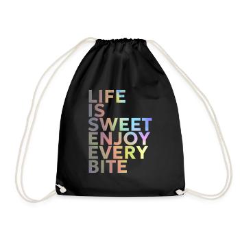 Life is sweet, enjoy every Bite - Turnbeutel - Schwarz - Vorne