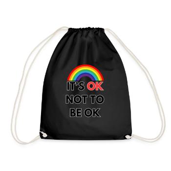 IT S OK NOT TO BE OK - Drawstring Bag - black - Front
