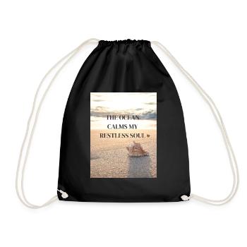 The Ocean calms my restless Soul - Turnbeutel - Schwarz - Vorne