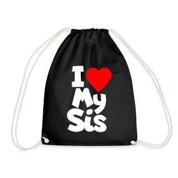 I Love My Sis Sister - Drawstring Bag - black - Front