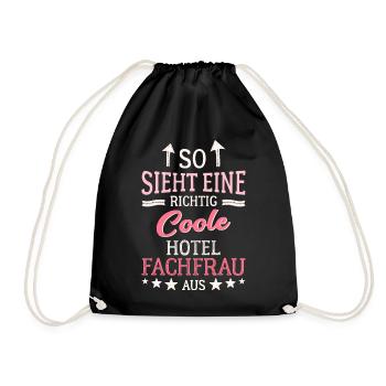 So sieht eine richtig coole Hotelfachfrau aus - Turnbeutel - Schwarz - Vorne