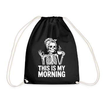 Skeleton Coffee Morning Greeting - Drawstring Bag - black - Front