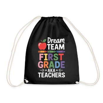 Dream Team First Grade Teachers Back To School - Turnbeutel - Schwarz - Vorne