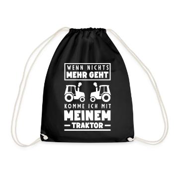 If nothing else works, I'll come with my tractor - Drawstring Bag - black - Front