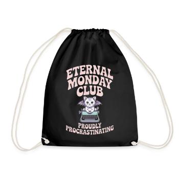 Eternal Monday Club prokrastiniert - Turnbeutel - Schwarz - Vorne