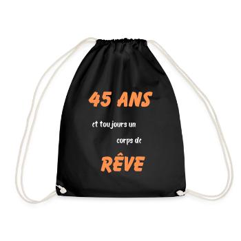 45 ans et toujours un corps de rêve - Sac de sport léger - noir - Devant