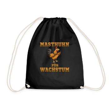 Masthuhn Wachstum Fitness Gym Kraftsport Spruch - Turnbeutel - Schwarz - Vorne