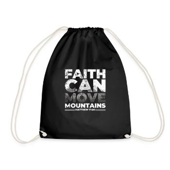 Faith can move Mountains, Christian gift. - Drawstring Bag - black - Front