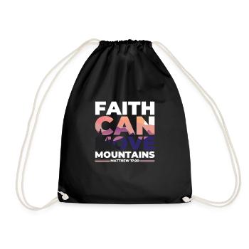 Faith can move Mountains, christliches Geschenk. - Turnbeutel - Schwarz - Vorne