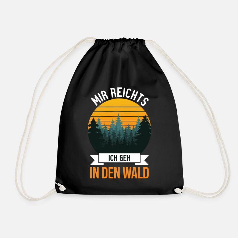 Mir reichts ich geh in den Wald - lustiger Spruch - Turnbeutel - Schwarz