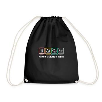 Sarcasm Shirt SArCaSm Primary elements of humor - Drawstring Bag - black - Front