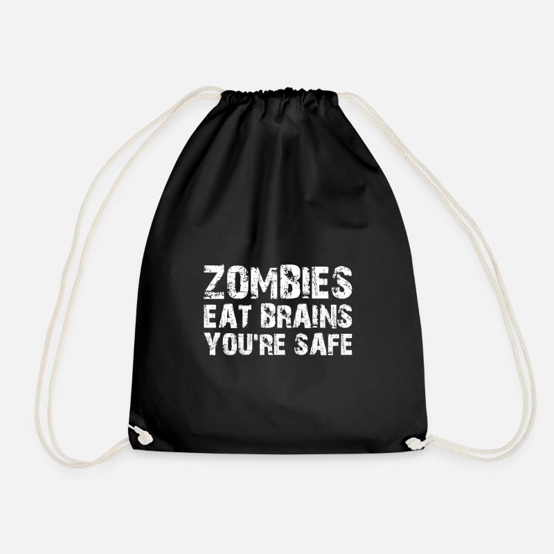 Zombies Eat Brains ... You're Safe - Drawstring Bag - black
