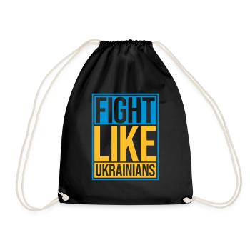 fight like ukrainians quote - Drawstring Bag - black - Front