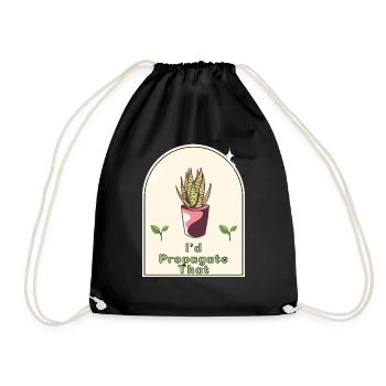 "I'd Propagate That" - Gardener's Humor Indoor - Drawstring Bag - black - Front
