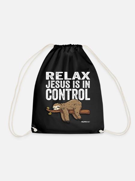 Jesus Christus Shirt - Relax Jesus is in Control - Turnbeutel - Schwarz