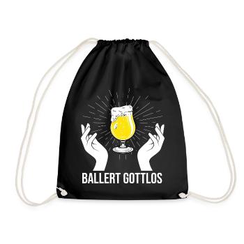 Ballert Gottlos Bier Saufen Biere Biergarten - Turnbeutel - Schwarz - Vorne