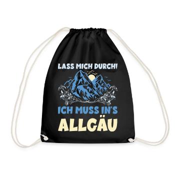 LASS MICH DURCH ICH MUSS INS ALLGÄU Spruch lustig - Turnbeutel - Schwarz - Vorne