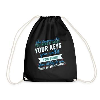 Schlüssel Wallet Handy Zitat Tee Art - Turnbeutel - Schwarz - Vorne
