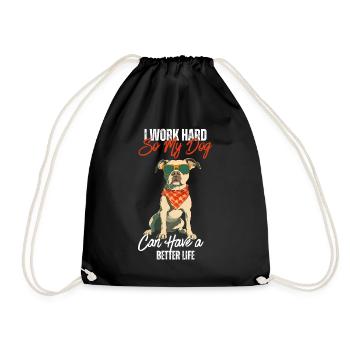 Je travaille dur pour que mon chien ait une meilleure vie - Sac de sport léger - noir - Devant