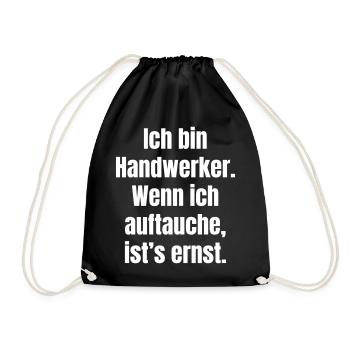 Handwerker Auftauchen Ernst - Turnbeutel - Schwarz - Vorne