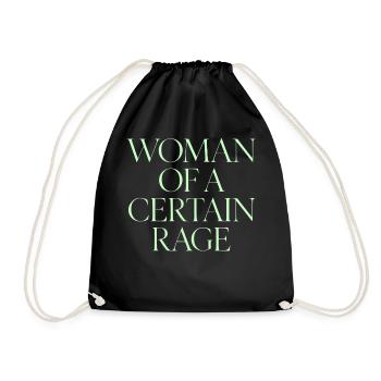 Feminist slogan Woman of a Certain Rage - Drawstring Bag - black - Front