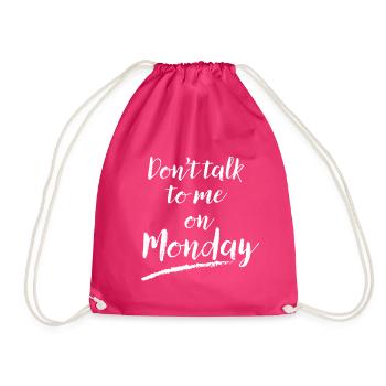 Mondays can be tough! This funny design with the p - Drawstring Bag - fuchsia - Front