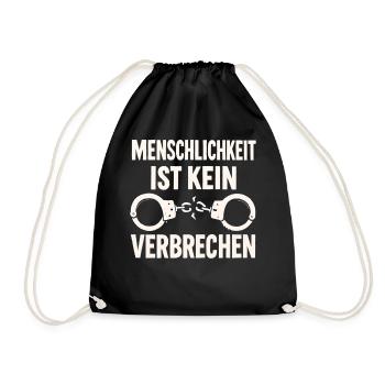 Menschlichkeit ist kein Verbrechen - Turnbeutel - Schwarz - Vorne